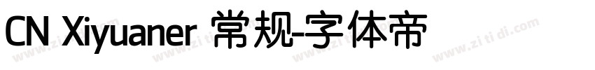 CN Xiyuaner 常规字体转换